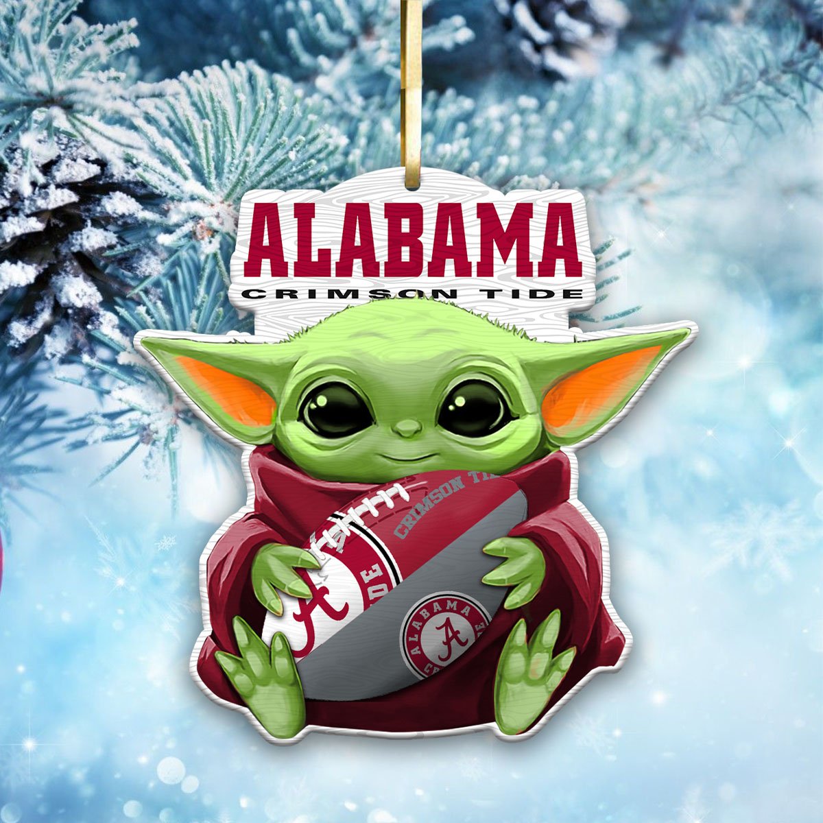 Alabama Crimson Tide Wood Ornament Baby Yoda For This Season, Any Team Any League TD43797