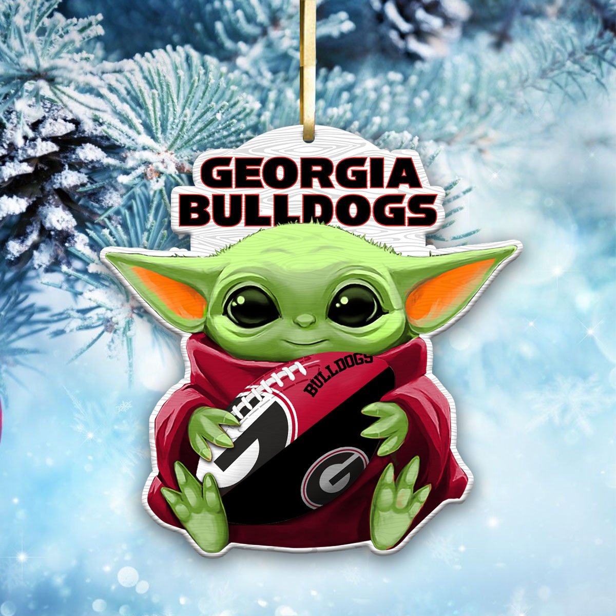 Georgia Bulldogs Wood Ornament Baby Yoda For This Season, Any Team Any League TD43797