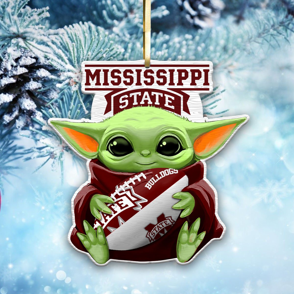 Mississippi State Bulldogs Wood Ornament Baby Yoda For This Season, Any Team Any League TD43797