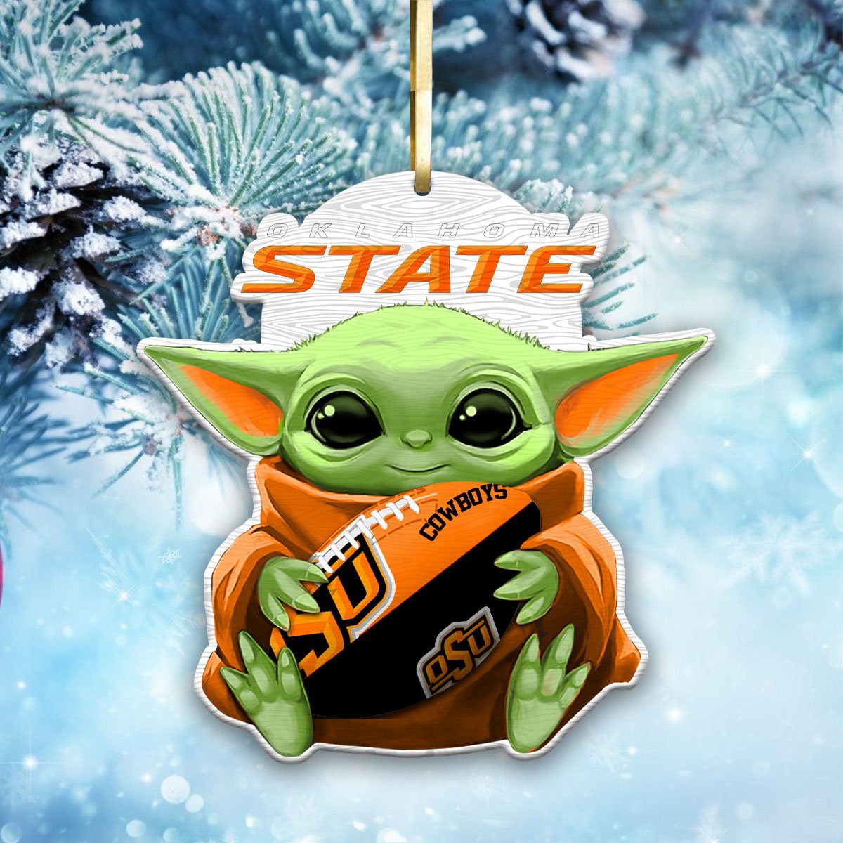 Oklahoma State Cowboys Wood Ornament Baby Yoda For This Season, Any Team Any League TD43797