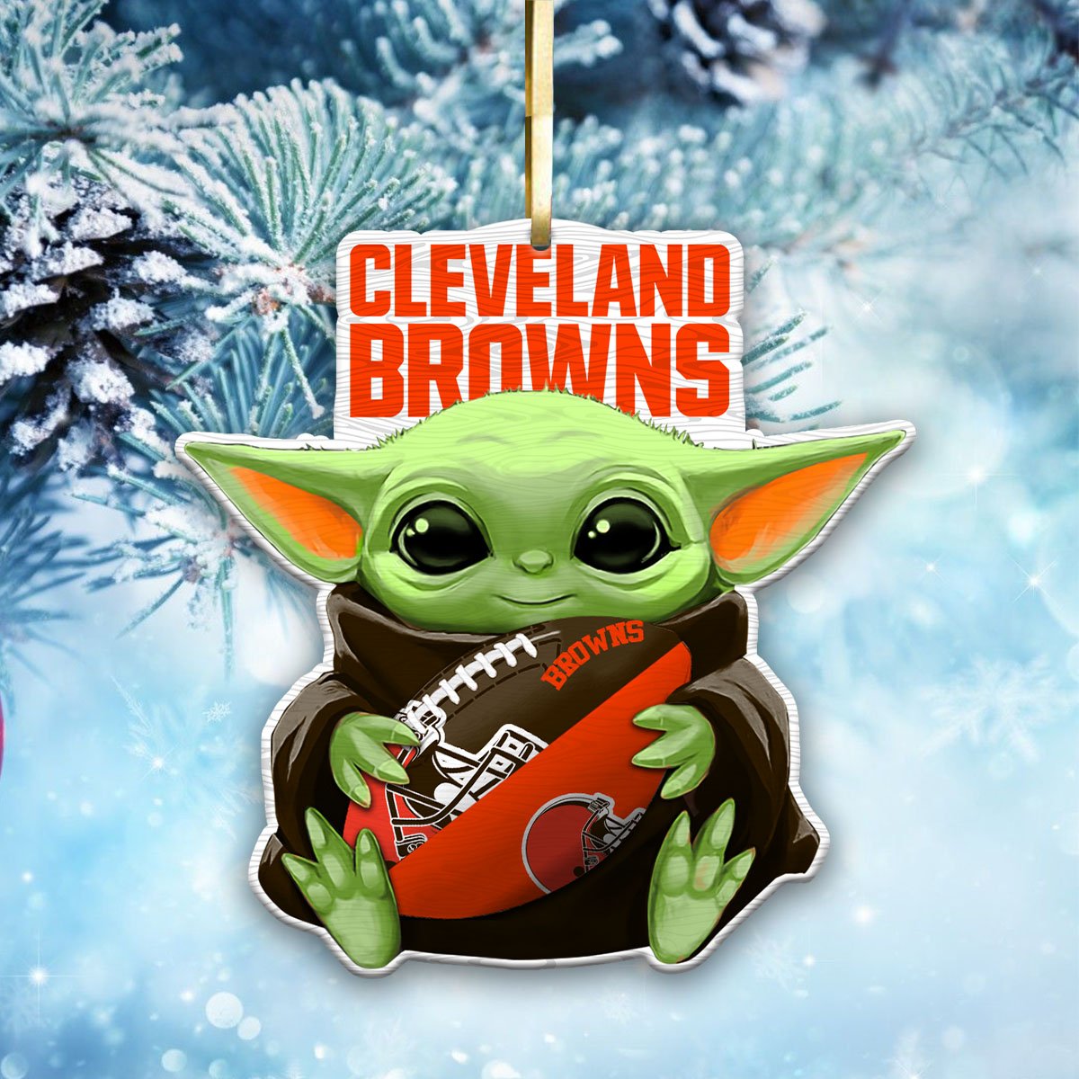 Cleveland Browns Wood Ornament Baby Yoda For This Season, Any Team Any League TD43797